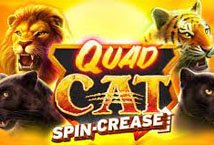 Quad Cat Spin-crease slot